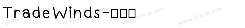 Trade Winds字体转换